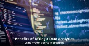 Data Analytics Using Python Course in Singapore