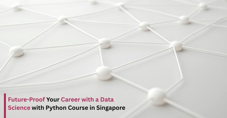 Data Science with Python Course in Singapore